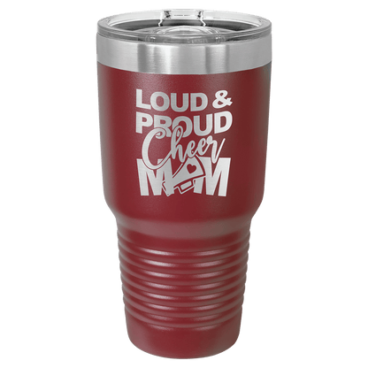 Custom laser-engraved 30 oz teal insulated tumbler featuring 'Loud & Proud Cheer Mom" design, shown on a transparent background.