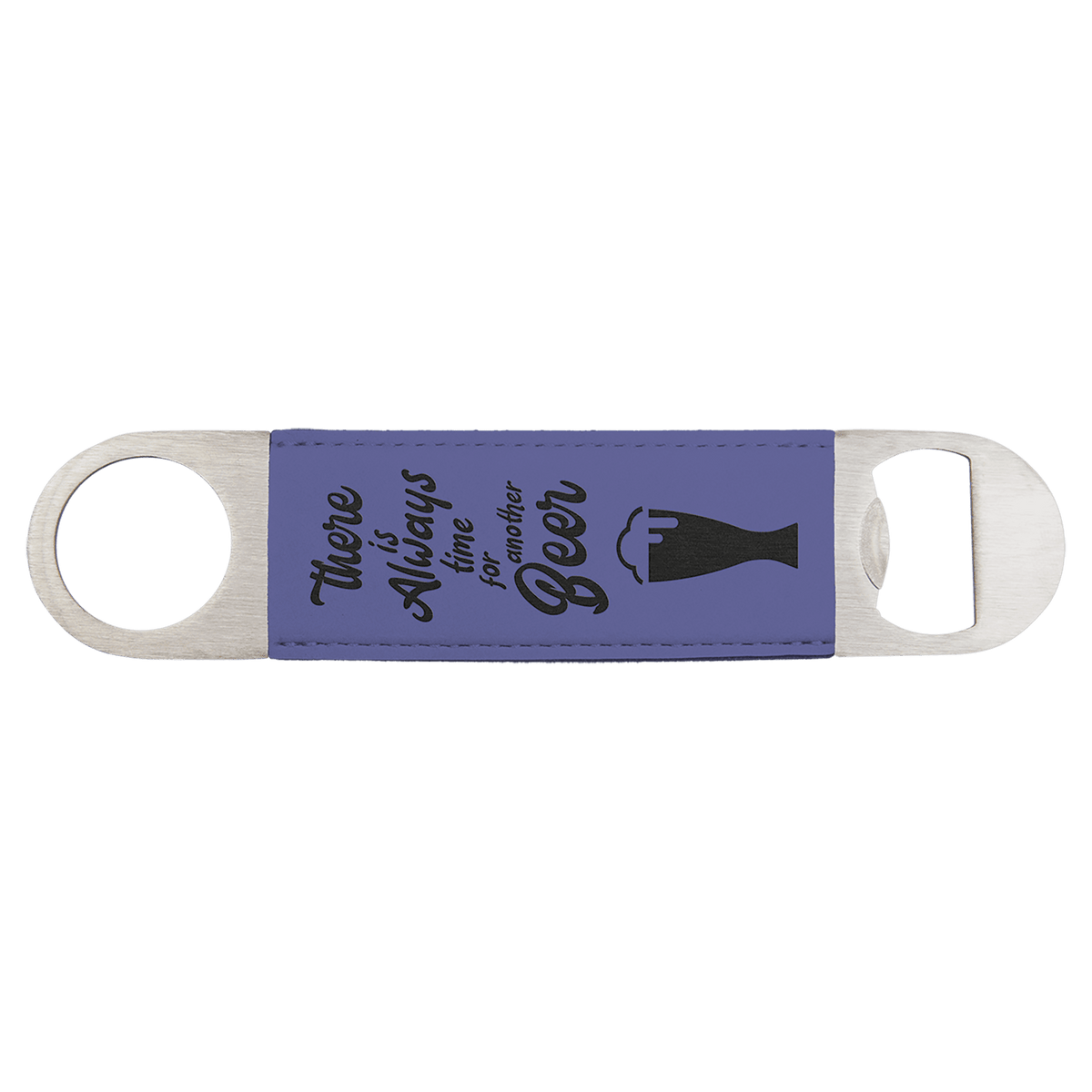 Custom engraved purple leatherette speed opener with 'There is always time for another beer' text and beer glass graphic on a white background